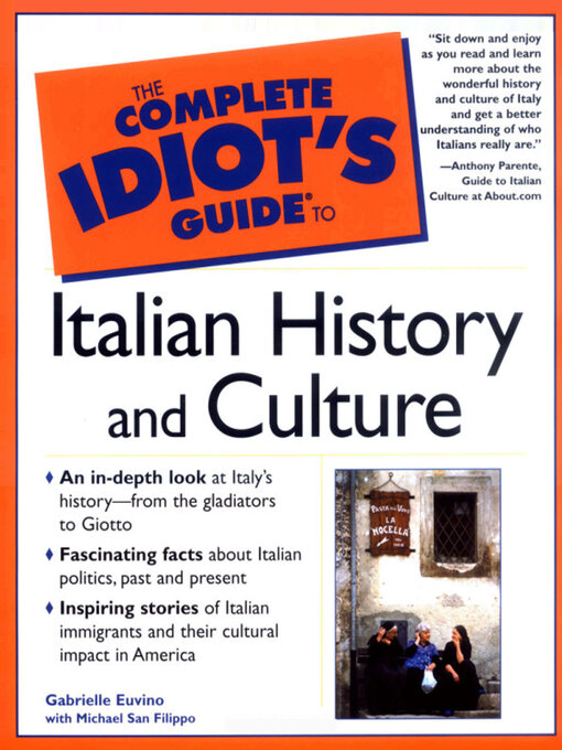 Title details for The Complete Idiot's Guide to Italian History and Culture by Gabrielle Euvino - Available